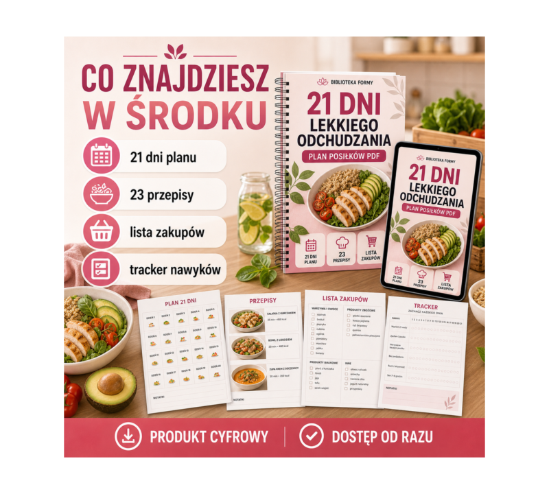 21 dni lekkiego odchudzania - co znajdziesz w srodku