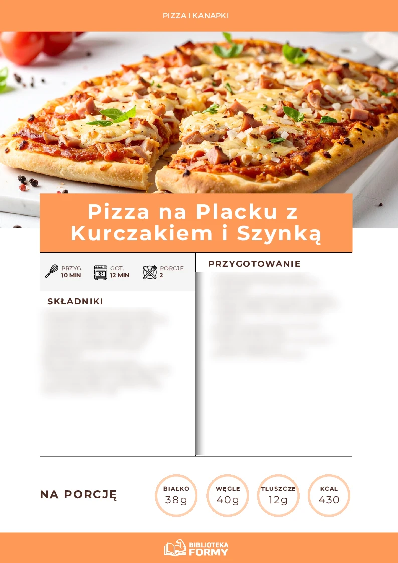Pizza na placku z kurczakiem i szynką (430 kcal | 38g B) – podgląd strony e-booka