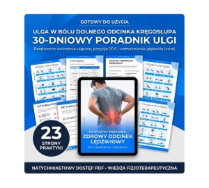 Kręgosłup: Łagodzenie bólu dolnego odcinka – 30-dniowy poradnik ulgi