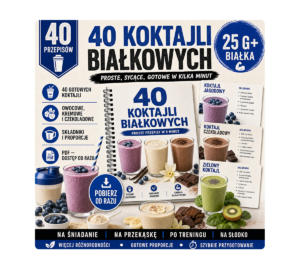 40 koktajli białkowych w 5 minut – ebook PDF