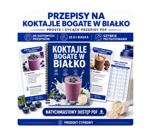 Przepisy na koktajle bogate w białko - e-book PDF