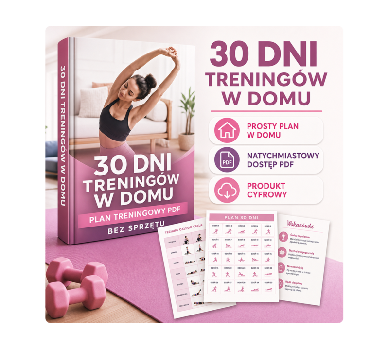 30 dni treningów w domu bez sprzętu - plan treningowy PDF