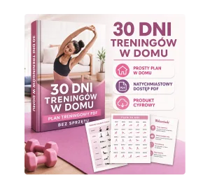 30 dni treningów w domu bez sprzętu - plan treningowy PDF