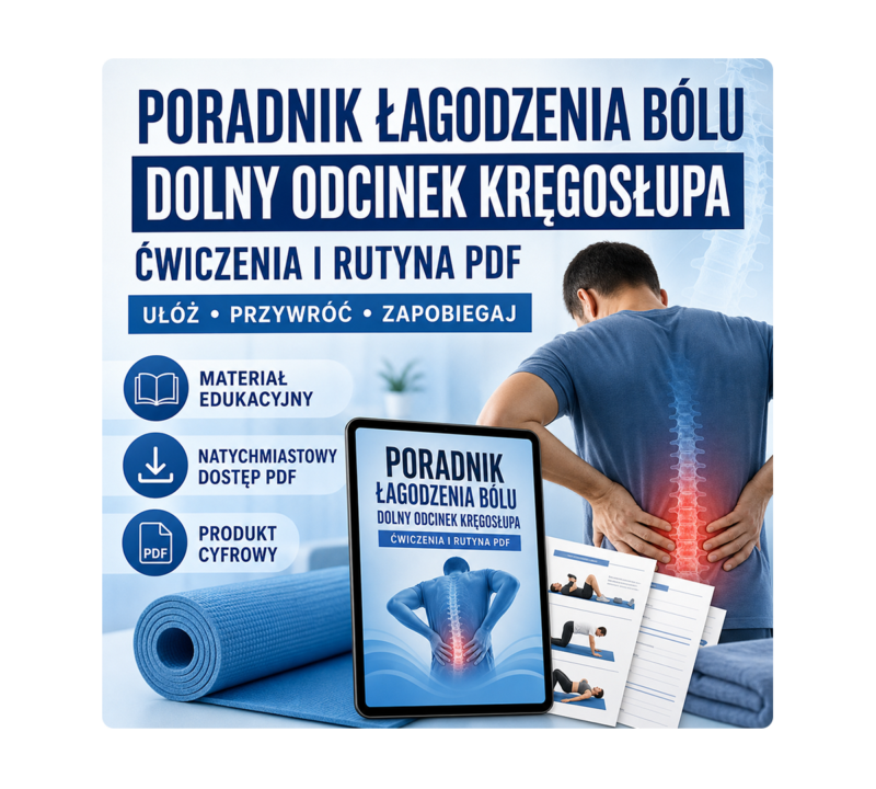 Poradnik łagodzenia bólu dolnego odcinka kręgosłupa - PDF