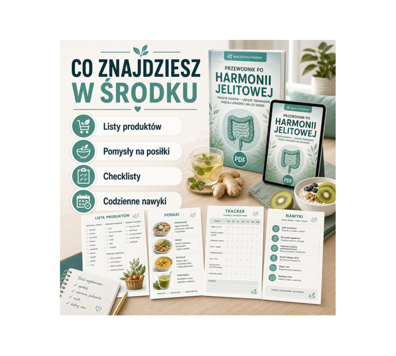 Co znajdziesz w środku PDF: listy produktów, pomysły na posiłki, checklisty i codzienne nawyki