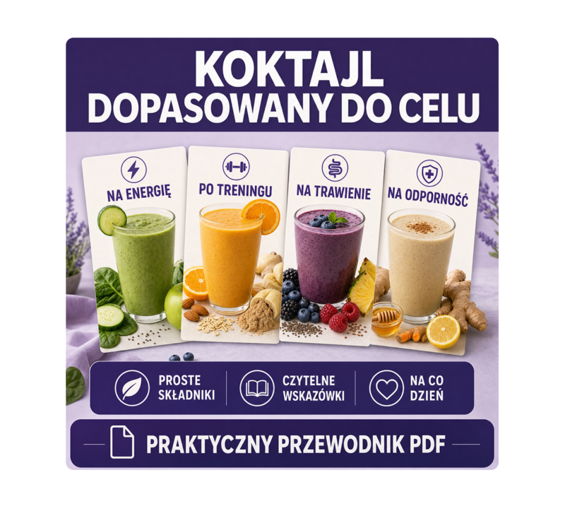 Koktajle na energię, po treningu, na trawienie i odporność