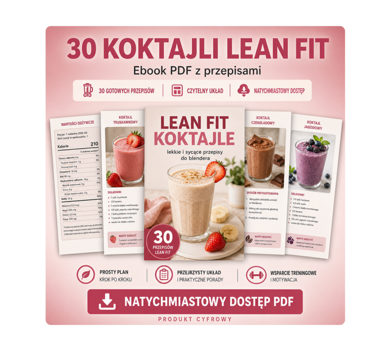 Zestaw Koktajli i Białka 6 w 1 - Lean Fit